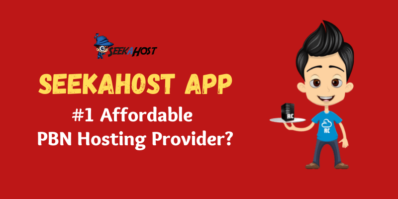 SeekaHost App Review 2024 – Do They Offer The Best PBN Hosting?