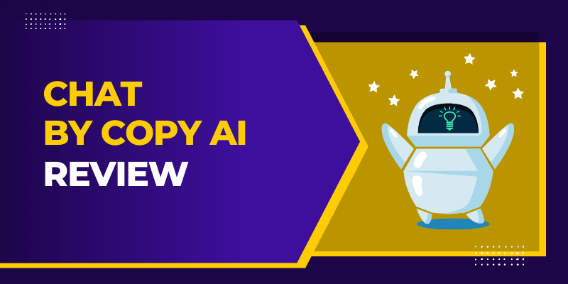 Chat by Copy.ai Review 2024 – Ultimate ChatGPT Alternative?