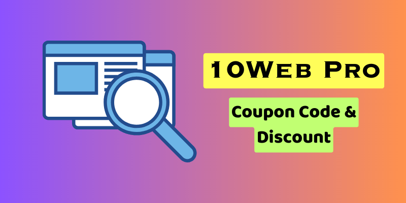 10Web Coupon Code [50% OFF] July 2024