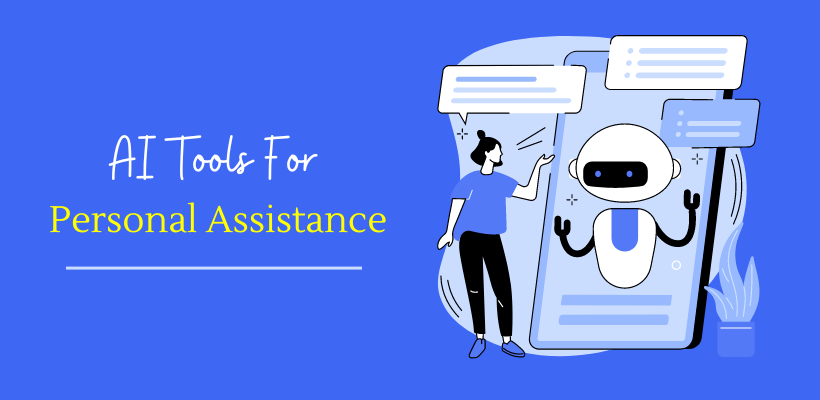 9 Best AI Personal Assistants To Boost Productivity In 2024
