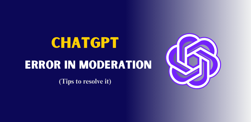 What is “Error in Moderation” in ChatGPT? How to resolve it?
