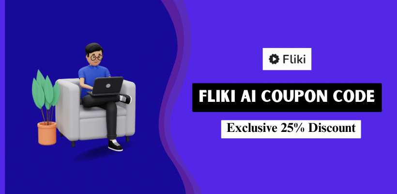 Fliki Coupon Code 2024 (Exclusive 25% Discount)